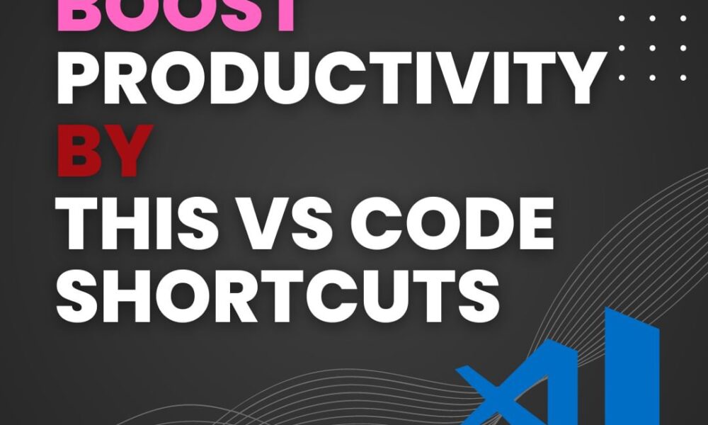 vscode Shortcuts.