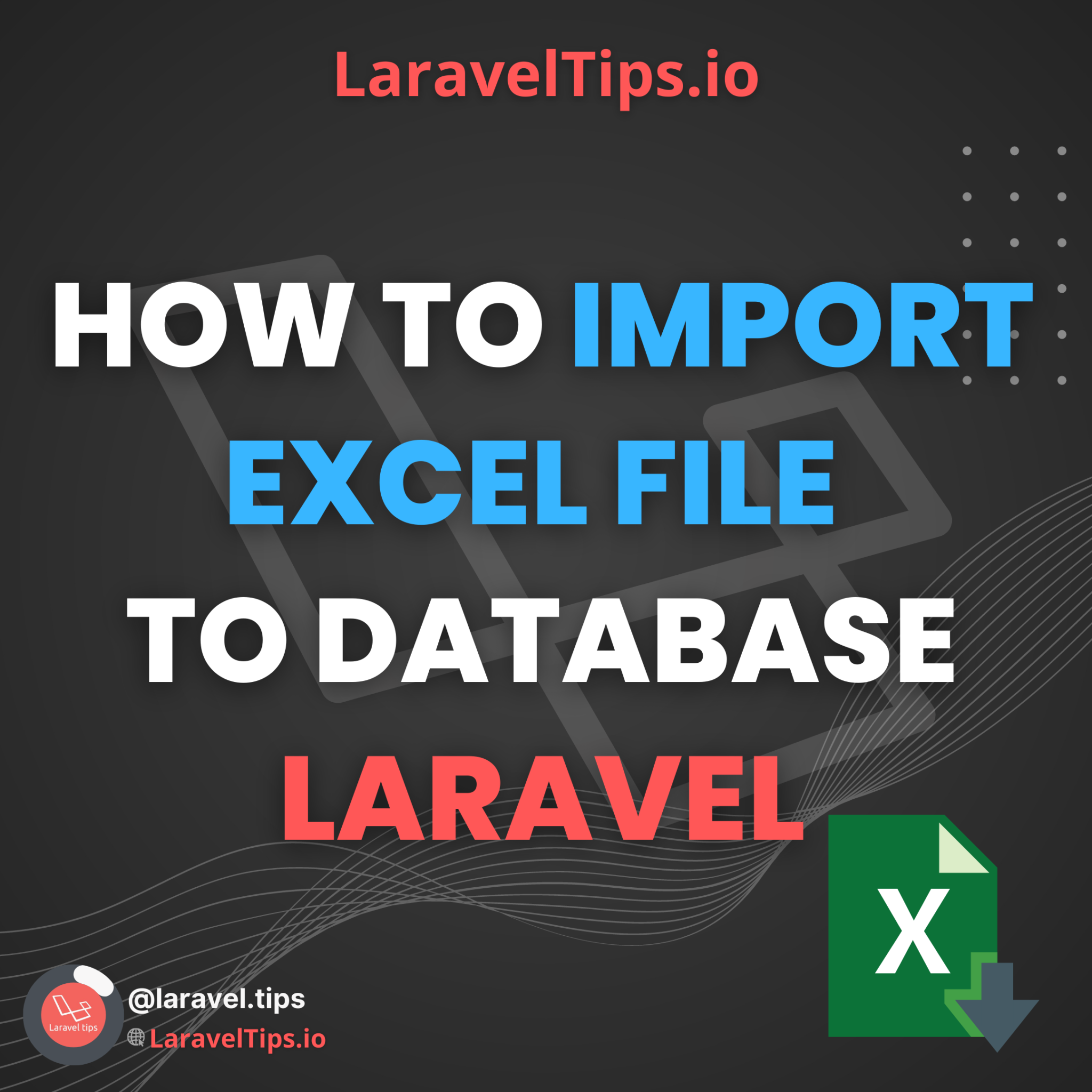 How To Import Excel File To Database With Mapping Laravel Laravel Tips 3475