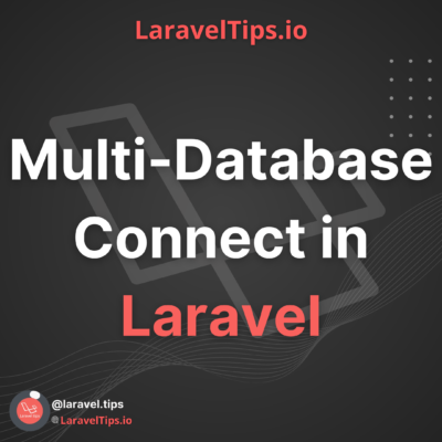 Multi-Database Connect in Laravel