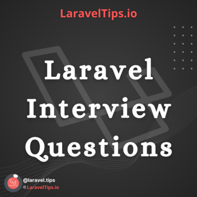 Laravel Interview Questions