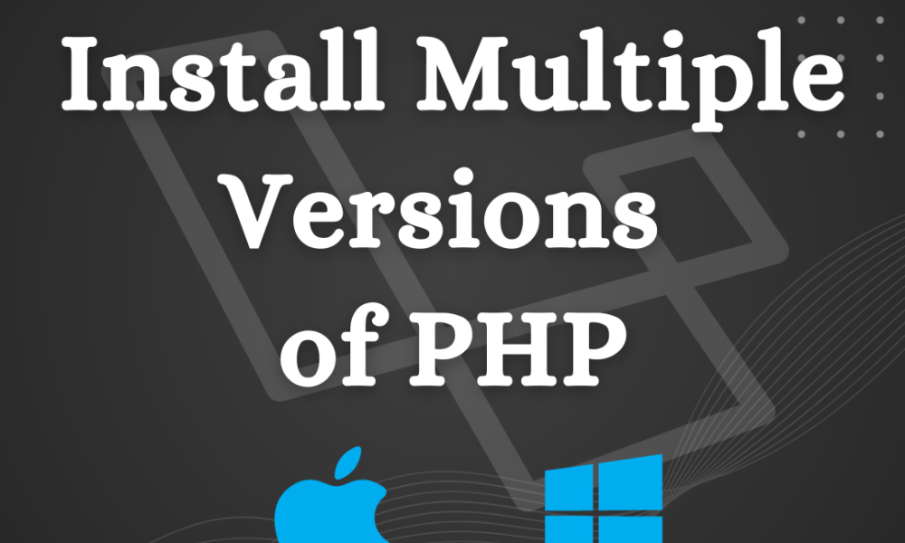 Install Multiple Versions of PHP