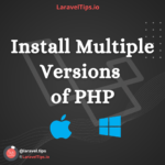 Install Multiple Versions of PHP