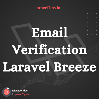 How to Implement Email Verification in Laravel Breeze