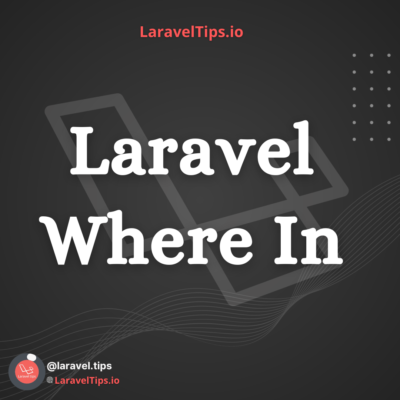 Laravel Where IN